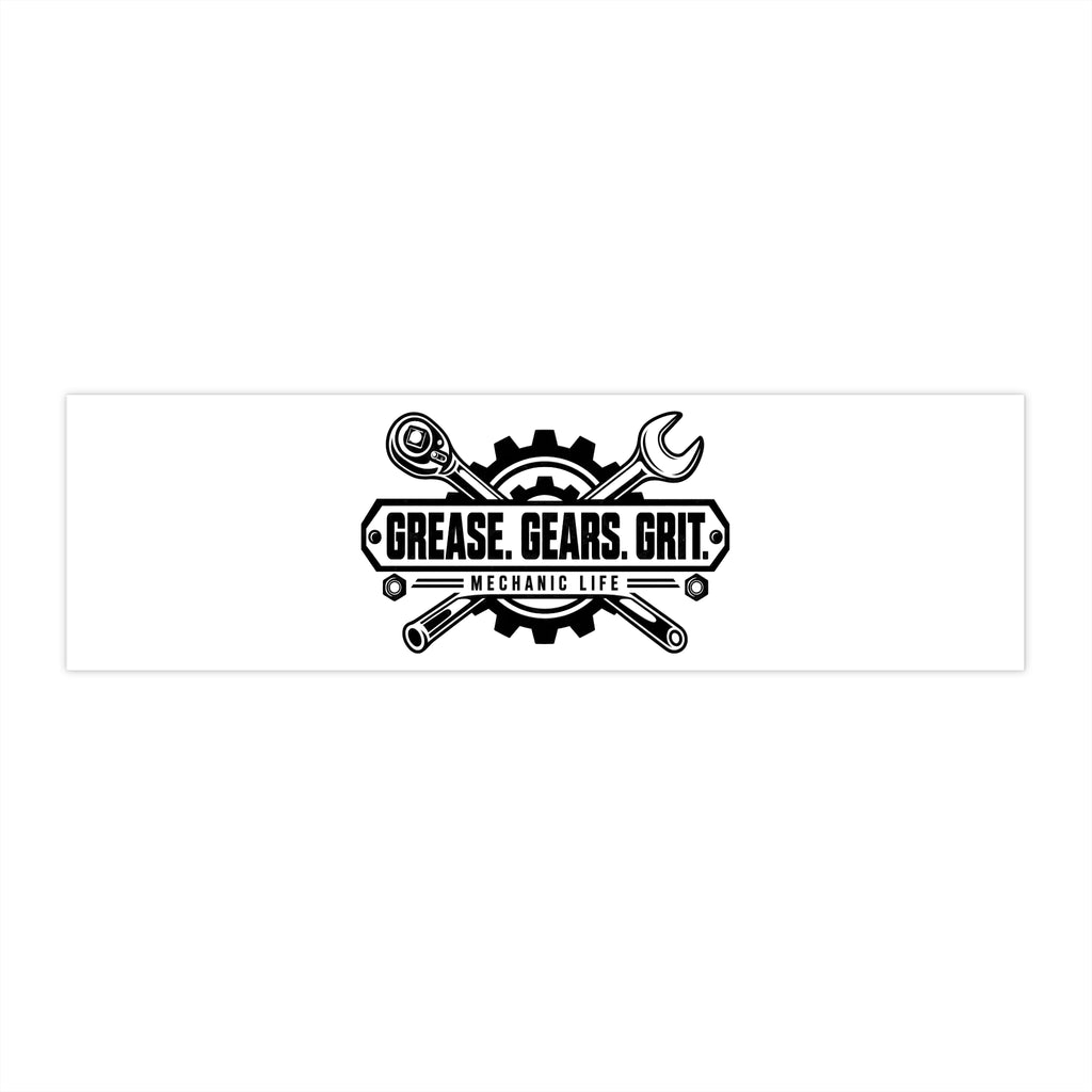 Mechanic Life Bumper Sticker — Grease, Gears & Grit | 11 × 3 Inch