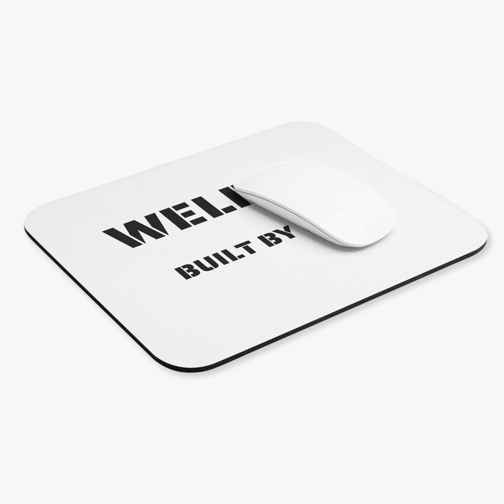 Welder Mouse Pad — Built by Fire | 9 × 8 Inch