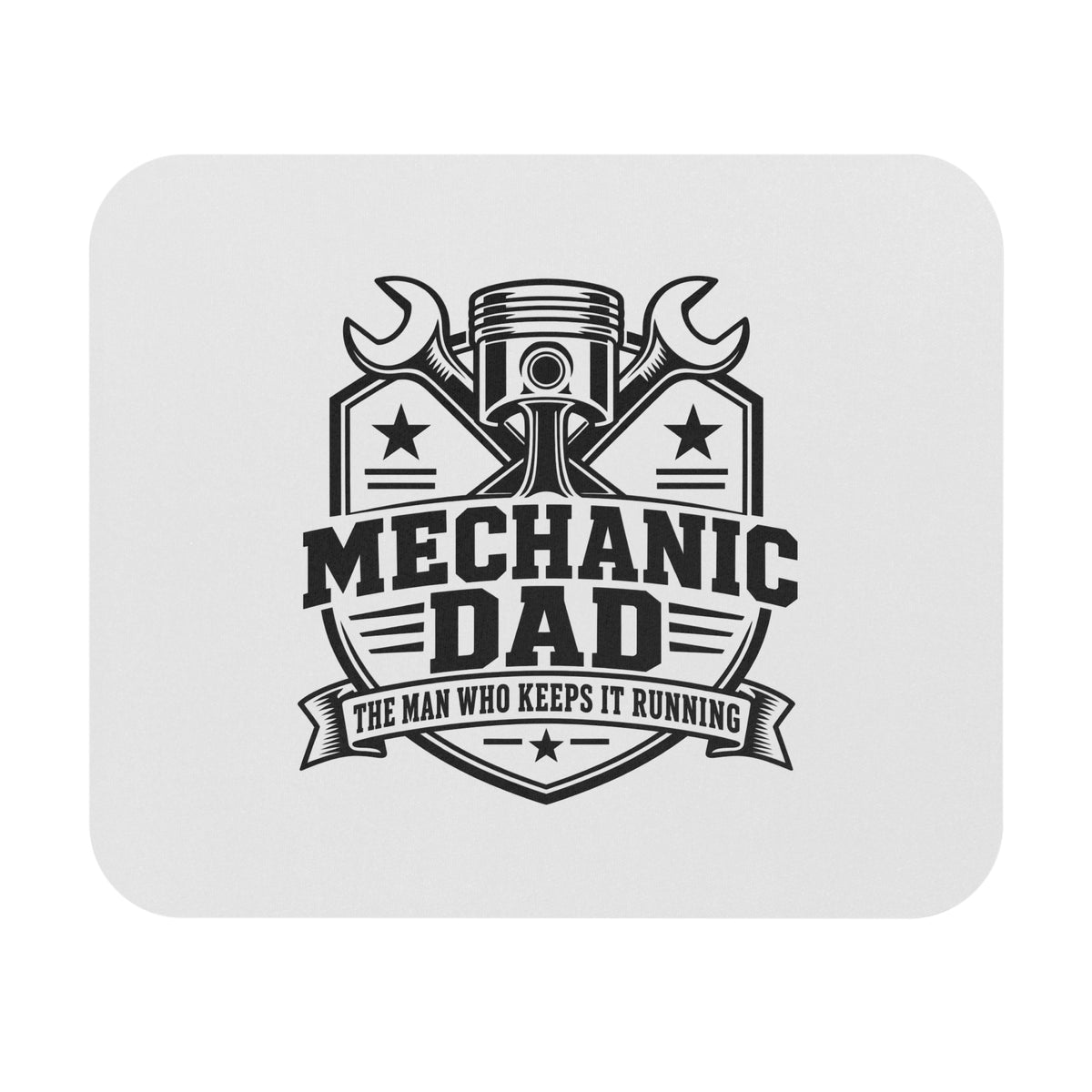 Mechanic Dad Mouse Pad — Keeps It Running | 9 × 8 Inch
